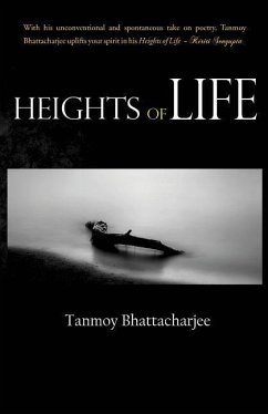 Heights of Life - Bhattacharjee, Tanmoy