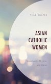 Asian Catholic Women (eBook, ePUB)