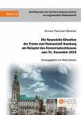 Die finanzielle Situation der Freien und Hansestadt Hamburg am Beispiel des Konzernabschlusses zum 31. Dezember 2015 (eBook, PDF)