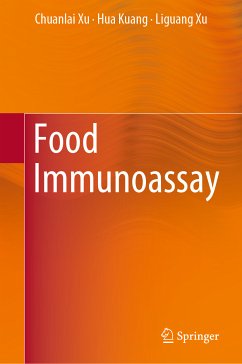 Food Immunoassay (eBook, PDF) - Xu, Chuanlai; Kuang, Hua; Xu, Liguang
