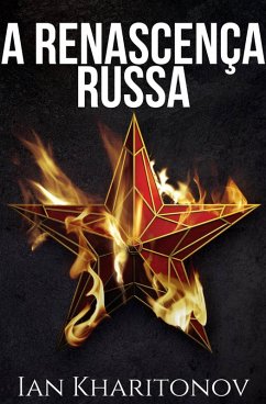 A Renascença Russa (eBook, ePUB) - Kharitonov, Ian