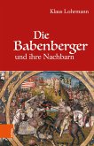 Die Babenberger und ihre Nachbarn (eBook, PDF)