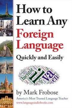 Cover How to Learn Any Foreign Language Quickly and Easily (eBook, ePUB)