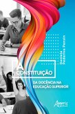 A Constituição da Docência na Educação Superior (eBook, ePUB)