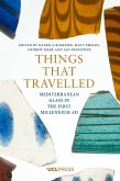 Things that Travelled (eBook, ePUB)