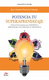Potencia tu Superaprendizaje (eBook, ePUB)