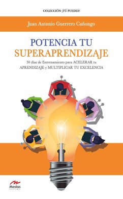 Potencia tu Superaprendizaje (eBook, ePUB) - Cañongo, Juan Antonio