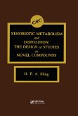 Xenobiotic Metabolism and Disposition (eBook, ePUB) Xenobiotic Metabolism and Disposition (eBook, ePUB)