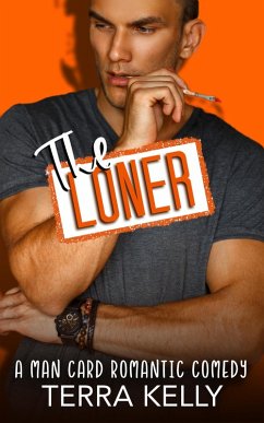 The Loner (Man Card, #6) (eBook, ePUB) - Kelly, Terra