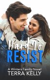 Hard To Resist (The Winters Family, #1) (eBook, ePUB)
