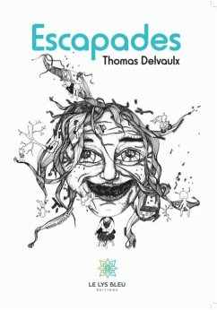 Escapades (eBook, ePUB) - Delvaulx, Thomas