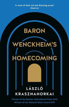 Baron Wenckheim's Homecoming (eBook, ePUB) - Krasznahorkai, Laszlo