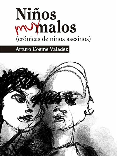 Niños muy malos (eBook, ePUB)