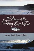 The Song of the Solitary Bass Fisher (eBook, ePUB)