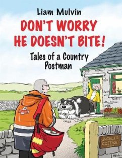 Don't Worry He Doesn't Bite! (eBook, ePUB) - Mulvin, Liam