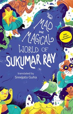 The Mad and Magical World of Sukumar Ray (eBook, ePUB) - Ray, Sukumar