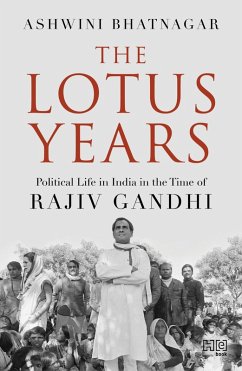 The Lotus Years (eBook, ePUB) - Bhatnagar, Ashwini