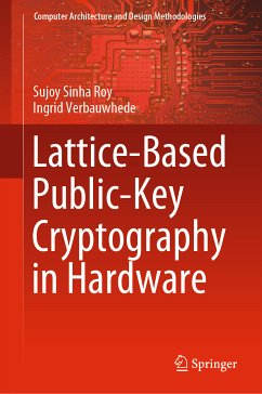 Lattice-Based Public-Key Cryptography in Hardware (eBook, PDF) - Sinha Roy, Sujoy; Verbauwhede, Ingrid