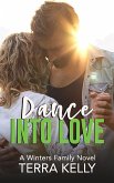 Dance Into Love (The Winters Family, #4) (eBook, ePUB)