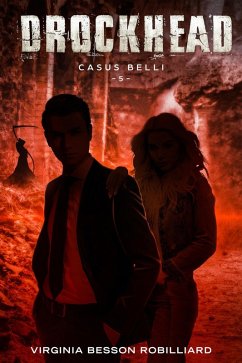 Cover Drockhead épisode 5 - Casus Belli (eBook, ePUB)