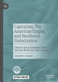 Capitalism, The American Empire, and Neoliberal Globalization (eBook, PDF)