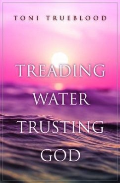 Cover Treading Water, Trusting God (eBook, ePUB)
