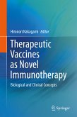 Therapeutic Vaccines as Novel Immunotherapy (eBook, PDF)