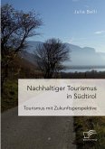 Nachhaltiger Tourismus in Südtirol (eBook, PDF)