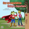 Ser un superhéroe Being a Superhero... - Bild 1