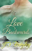 Love Backwards (eBook, ePUB)