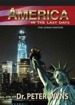 America in the Last Days (eBook, ePUB) - Wyns, Peter