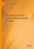 The Theory of Crisis and the Great Recession in Spain (eBook, PDF)