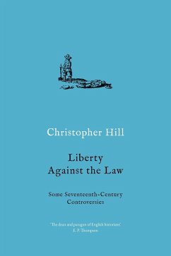 Liberty against the Law (eBook, ePUB) - Hill, Christopher