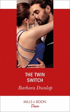 The Twin Switch (Mills & Boon Desire) (Gambling Men, Book 1) (eBook, ePUB) - Dunlop, Barbara