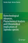 Biotechnological Advances, Phytochemical Analysis and Ethnomedical Implications of Sapindus species (eBook, PDF)