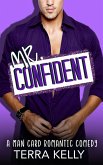 Mr. Confident (Man Card, #2) (eBook, ePUB)