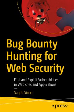 Bug Bounty Hunting for Web Security (eBook, PDF) - Sinha, Sanjib