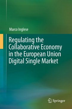 Regulating the Collaborative Economy in the European Union Digital Single Market (eBook, PDF) - Inglese, Marco