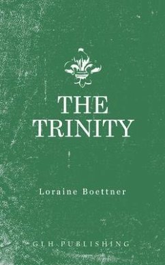The Trinity (eBook, ePUB) - Boettner, Loraine