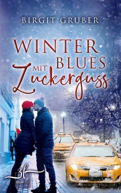 Winterblues mit Zuckerguss (eBook, ePUB) - Gruber, Birgit