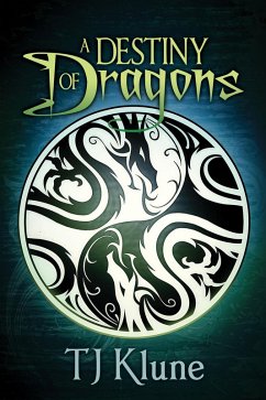 A Destiny of Dragons (Tales From Verania, #2) (eBook, ePUB) - Klune, Tj