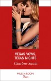 Vegas Vows, Texas Nights (Mills & Boon Desire) (Boone Brothers of Texas, Book 3) (eBook, ePUB)