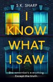 I Know What I Saw (eBook, ePUB)