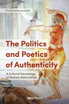 The Politics and Poetics of Authenticity (eBook, ePUB) - Rambukwella, Harshana