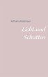 Licht und Schatten (eBook, ePUB) - Bild 1