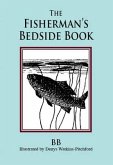 The Fisherman's Bedside Book (eBook, ePUB)