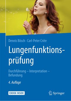 Lungenfunktionsprüfung (eBook, PDF) - Bösch, Dr. med. Dennis; Criée, Carl-Peter