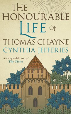 The Honourable Life of Thomas Chayne (eBook, ePUB) - Jefferies, Cynthia