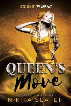 Queen's Move (The Queens, #2) (eBook, ePUB) - Slater, Nikita