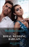 Their Royal Wedding Bargain (eBook, ePUB)